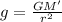 g=\frac{GM'}{r^2}