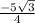 \frac{-5\sqrt{3}}{4}