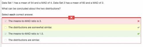 Data set 1 has a mean of 54 and a mad of 4. data set 2 has a mean of 60 and a mad of 2. what can be