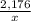 \frac{2,176}{x}