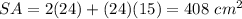 SA=2(24)+(24)(15)=408\ cm^{2}