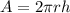 A=2\pi rh