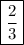 \boxed {\frac{2}{3}}