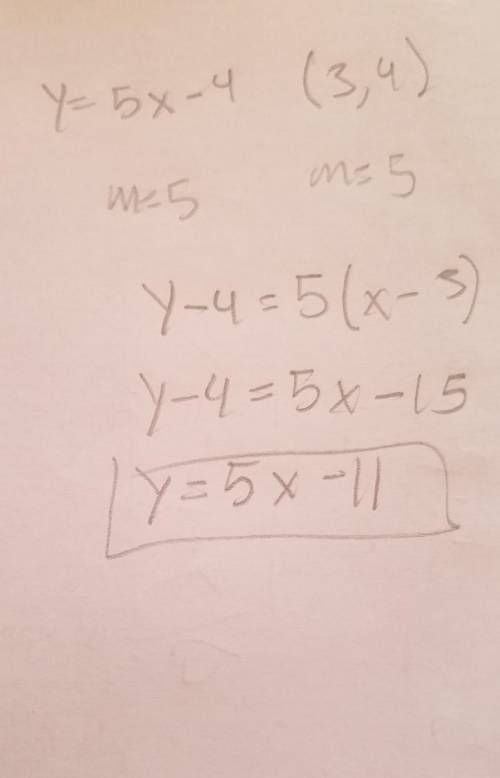 Which of the following equations represents a line that is paraellel to y=5x-4 and passes through th