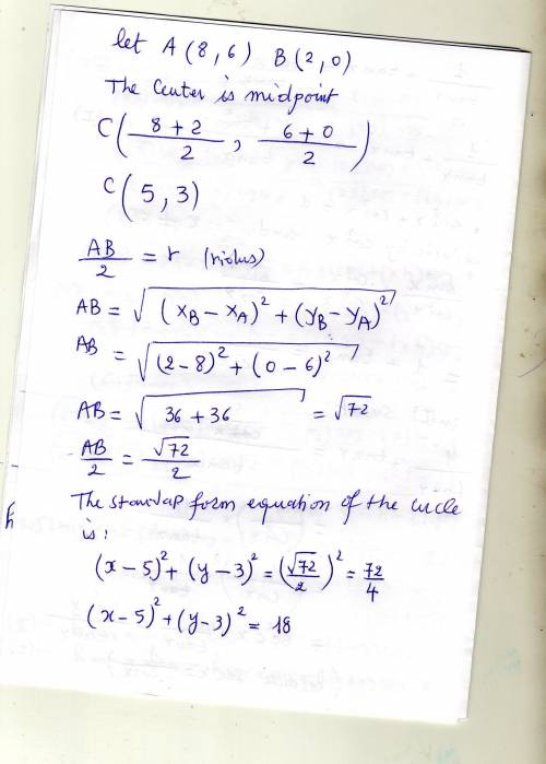 If the endpoints of the diameter of a circle are (8, 6) and (2, 0), what is the standard form equati