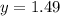 y=1.49