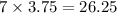 7\times3.75=26.25