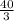 \frac{40}{3}