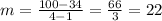 m=\frac{100-34}{4-1}=\frac{66}{3}=22