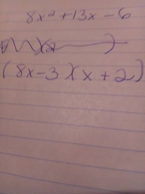 Which expression is the factorization of 8x^2+13x-6?