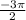 \frac{-3\pi }{2}