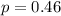 p= 0.46