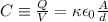 C \equiv \frac{Q}{V} =\kappa \epsilon_0 \frac{A}{d}
