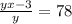 \frac{yx - 3}{y} = 78