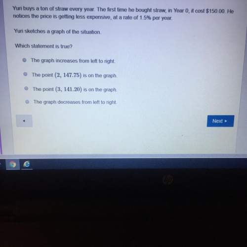 Yuri buys a ton of straw every year. the first time he bought straw, in year 0, it cost $150.00. he&lt;