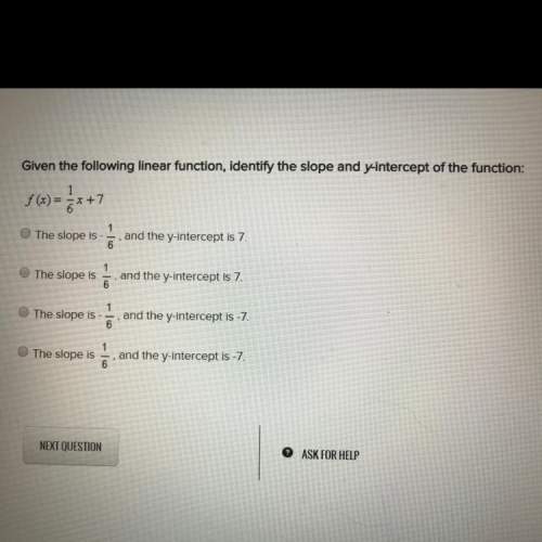 Given the following linear function identify the slope in the y intercept of the function