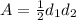 A=\frac{1}{2}d_1d_2