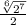 \frac{\sqrt[6]{2^7}}{2}