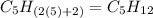 C_5H_{(2(5)+2)}=C_5H_{12}