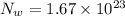 N_w = 1.67 \times 10^{23}