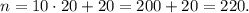 n=10\cdot 20+20=200+20=220.