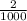 \frac{2}{1000}