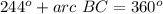 244^o+arc\ BC=360^o