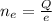 n_e=\frac{Q}{e}