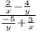 \frac{\frac{2}{x}-\frac{4}{y}}{\frac{-5}{y}+\frac{3}{x}}