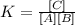 K=\frac{[C]}{[A][B]}