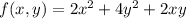 f(x,y)=2x^2+4y^2+2xy