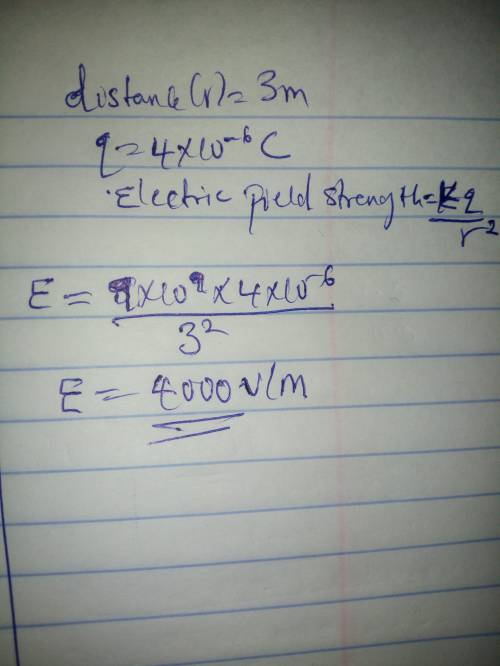 A point charge is placed 3 m from a 4 uC charge. What is the strength of the electric field on the p