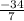 \frac{-34}{7}