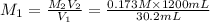 M_1=\frac{M_2V_2}{V_1}=\frac{0.173 M\times 1200 mL}{30.2 mL}