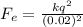 F_e=\frac{kq^2}{(0.02)^2}