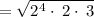 =\sqrt{2^4\cdot \:2\cdot \:3}