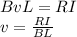 BvL=RI\\v=\frac{RI}{BL}