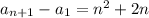 a_{n+1}-a_1=n^2+2n