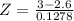 Z = \frac{3 - 2.6}{0.1278}