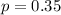 p = 0.35