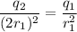 \dfrac{q_2}{(2r_1)^2}=\dfrac{q_1}{r_1^2}