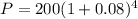 P=200(1+0.08)^4