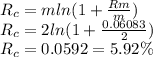 R_c=mln(1+\frac{Rm}{m})\\R_c=2ln(1+\frac{0.06083}{2})\\R_c=0.0592=5.92\%