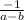 \frac{-1}{a-b}