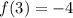 f(3)=-4