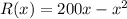 R(x) = 200 x -x^2