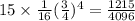 15\times\frac{1}{16}(\frac{3}{4})^4 = \frac{1215}{4096}