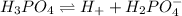 H_{3}PO_{4} \rightleftharpoons H_{+} + H_{2}PO^{-}_{4}