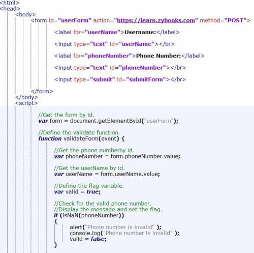 Fill the validateForm function to check that the phone number contains a number (use the isNaN funct