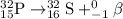 ^{32}_{15}\textrm{P}\rightarrow ^{32}_{16}\textrm{S}+^0_{-1}\beta